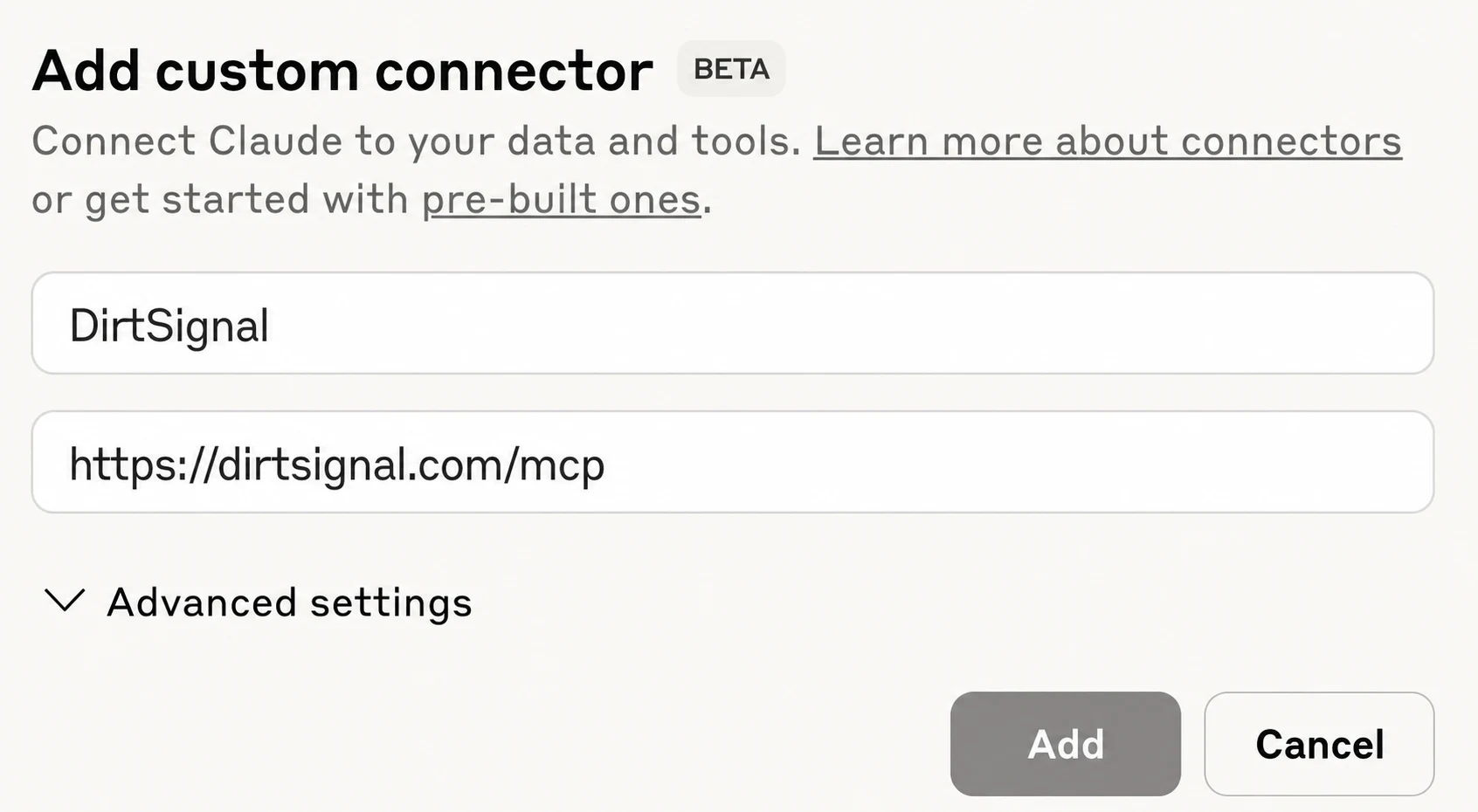 Claude Desktop Add custom connector dialog filled in for DirtSignal